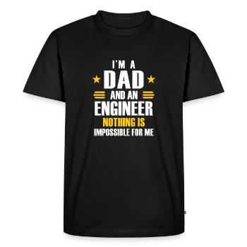 I'm a dad and a engineer nothing is impossible - Men's Premium Organic T-Shirt - black - Front - Nico (187cm)