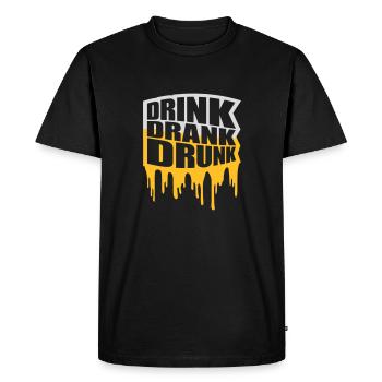 drink drank drunk quote - Men's Premium Organic T-Shirt - black - Front - Nico (187cm)