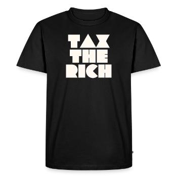 TAXEZ LES RICHES - T-shirt Premium bio Homme - noir - Devant - Nico (187cm)