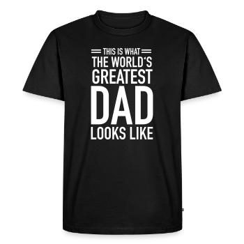 This Is What The World's Greatest Dad Looks Like - T-shirt Premium bio Homme - noir - Devant - Nico (187cm)