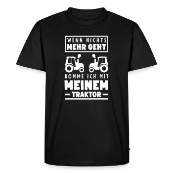 If nothing else works, I'll come with my tractor - Men's Premium Organic T-Shirt - black - Front - Nico (187cm)