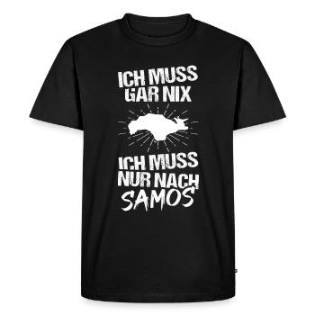 I don't have to do anything, I just have to go to Samos - Men's Premium Organic T-Shirt - black - Front - Nico (187cm)