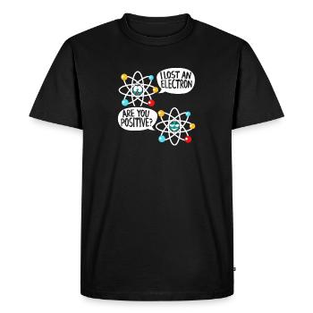 I Lost An Electron Physics Atom Physics Science - Men's Premium Organic T-Shirt - black - Front - Nico (187cm)