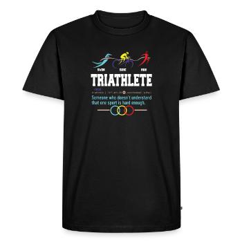 Triathlon humoristique Design cadeau Sports Cyclisme - T-shirt Premium bio Homme - noir - Devant - Nico (187cm)