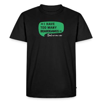 Zu viele Brettspiele sagten niemand | Lustiges Brettspiel - Männer Premium Bio T-Shirt - Schwarz - Vorne - Nico (187cm)