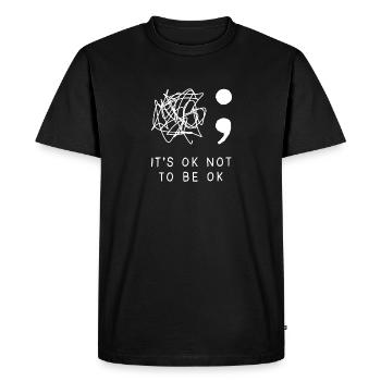 C'est bon de ne pas être ok Sensibilisation à la prévention du suicide - T-shirt Premium bio Homme - noir - Devant - Nico (187cm)