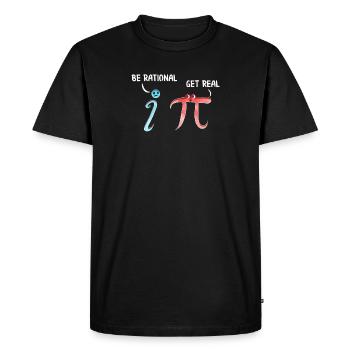 Cute & Funny Be Rational Get Real Mathematics Pun - Men's Premium Organic T-Shirt - black - Front - Nico (187cm)