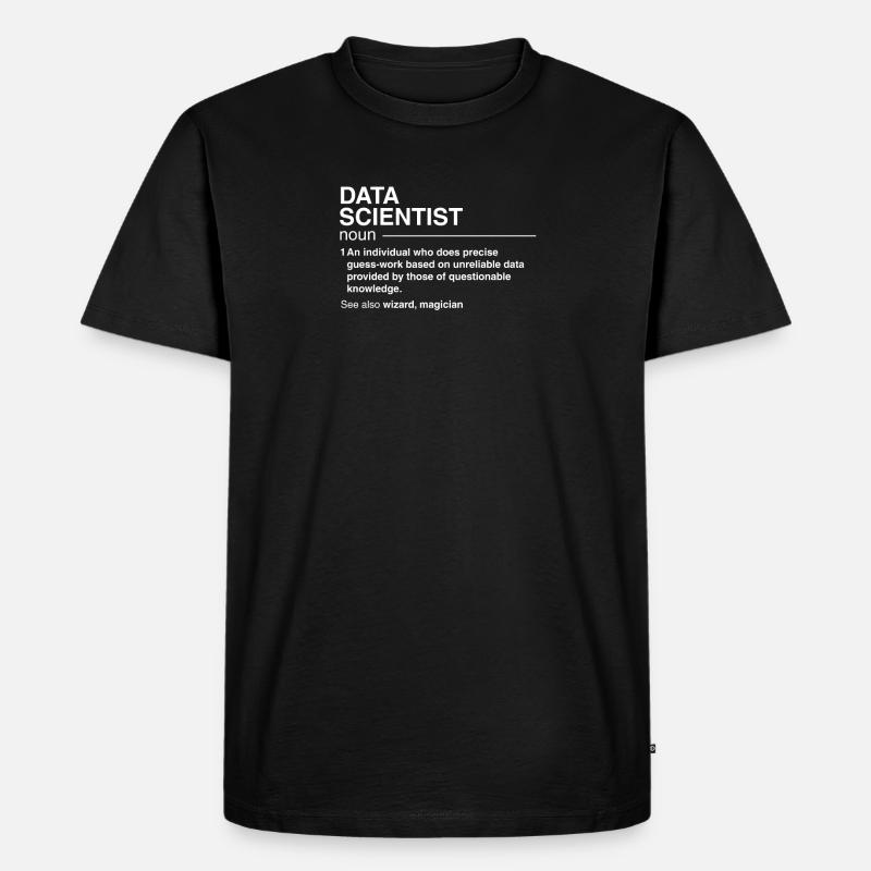 Lustiger Datenwissenschaftler-Definitionsdatenanalytiker - Männer Premium Bio T-Shirt - Schwarz