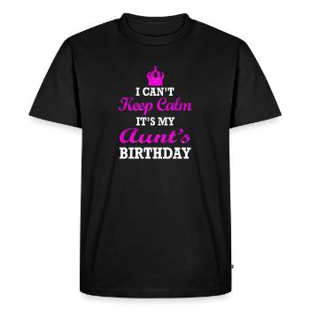 Je ne peux pas garder mon calme, c'est l'anniversaire de ma tante - T-shirt Premium bio Homme - noir - Devant - Nico (187cm)