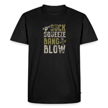 Suck Squeeze Bang Blow Funny Mechanic Car Piston - Men's Premium Organic T-Shirt - black - Front - Nico (187cm)