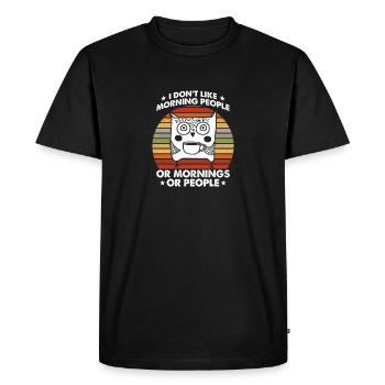 I Hate Morning People And Mornings And People - Men's Premium Organic T-Shirt - black - Front - Nico (187cm)