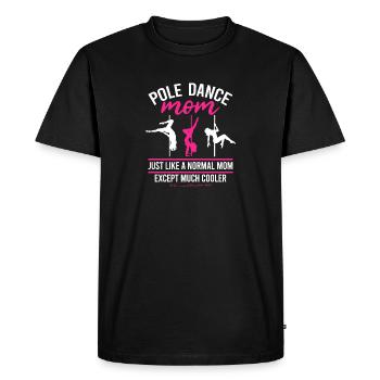Pole Dance Mom Dancer Mother's Day Pole Fitness - Men's Premium Organic T-Shirt - black - Front - Nico (187cm)