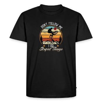 Dont follow me i do stupid things - Men's Premium Organic T-Shirt - black - Front - Nico (187cm)