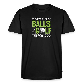 It Takes A Lot of Balls To Golf Like I Do Golfers - T-shirt Premium bio Homme - noir - Devant - Nico (187cm)