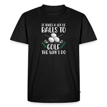 It Takes A Lot of Balls To Golf Like I Do Golfers - T-shirt Premium bio Homme - noir - Devant - Nico (187cm)