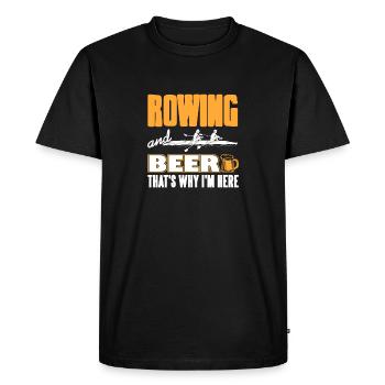 Rowing And A Beer That's Why I'm Here T-Shirt - Men's Premium Organic T-Shirt - black - Front - Nico (187cm)