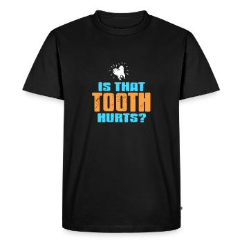 Est-ce que cette dent fait mal? Drôle de cadeau de dentiste T-Shirt - T-shirt Premium bio Homme - noir - Devant - Nico (187cm)