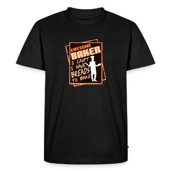 Boulanger génial je ne peux pas avoir des pains à cuire - T-shirt Premium bio Homme - noir - Devant - Nico (187cm)
