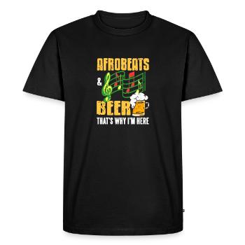 Vintage Afrobeats & Beer That's Why I'm Here - Men's Premium Organic T-Shirt - black - Front - Nico (187cm)