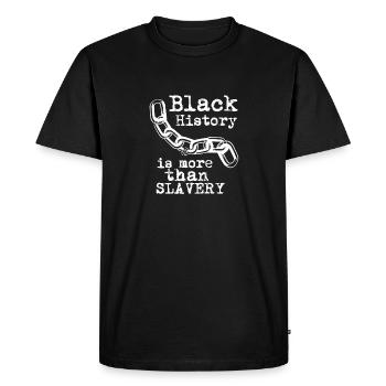 L’histoire des Noirs est plus que de l’esclavage - T-shirt Premium bio Homme - noir - Devant - Nico (187cm)