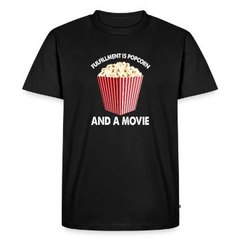 Popcorn Fulfillment Is Popcorn And A Movie - Men's Premium Organic T-Shirt - black - Front - Nico (187cm)