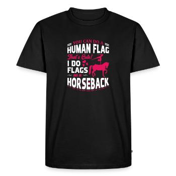 Voûter je fais des drapeaux à cheval - T-shirt Premium bio Homme - noir - Devant - Nico (187cm)