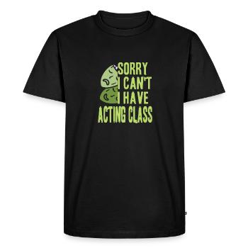 Sorry I Can't I Have Acting Class Vintage Funny - Men's Premium Organic T-Shirt - black - Front - Nico (187cm)