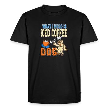 What I Need Is Iced Coffee And My Dog Vintage - Men's Premium Organic T-Shirt - black - Front - Nico (187cm)