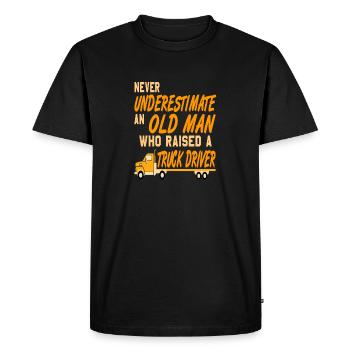 Cool Funny An Old Man Who Raised A Truck Driver - Men's Premium Organic T-Shirt - black - Front - Nico (187cm)
