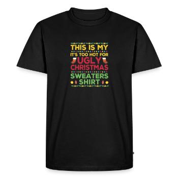 C’est mon C’est trop chaud pour la sueur de Noël laide - T-shirt Premium bio Homme - noir - Devant - Nico (187cm)