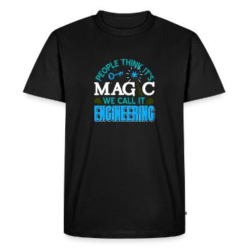 People Think It's Magic We Call It Engineering - Men's Premium Organic T-Shirt - black - Front - Nico (187cm)