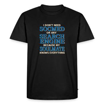 Pas besoin de moteur de recherche, l’âme sœur sait tout - T-shirt Premium bio Homme - noir - Devant - Nico (187cm)