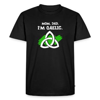 Mom, Dad, I'm Gaelic - Men's Premium Organic T-Shirt - black - Front - Nico (187cm)