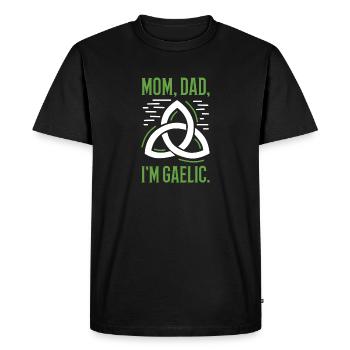 Mom, Dad, I'm Gaelic - Men's Premium Organic T-Shirt - black - Front - Nico (187cm)