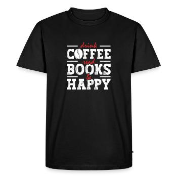 Drinking coffee, reading books, being happy - Men's Premium Organic T-Shirt - black - Front - Nico (187cm)
