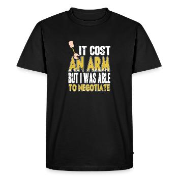 Cost An Arm But Was Able To Negotiate Prosthesis - Men's Premium Organic T-Shirt - black - Front - Nico (187cm)