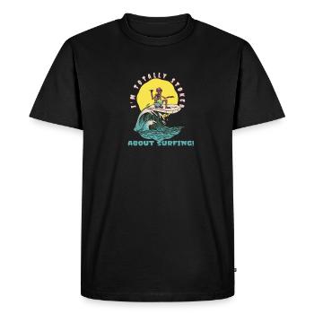 Je suis totalement ravi de surfer! Drôle de surfeur - T-shirt Premium bio Homme - noir - Devant - Nico (187cm)