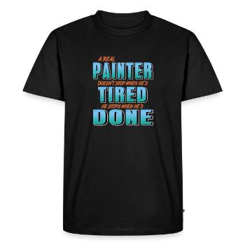 Un vrai peintre s’arrête quand il a fait du rétro cool - T-shirt Premium bio Homme - noir - Devant - Nico (187cm)