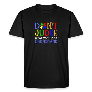 Autism Awareness – Don't Condemn What - Men's Premium Organic T-Shirt - black - Front - Nico (187cm)