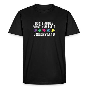 Autism Awareness – Don't Condemn What - Men's Premium Organic T-Shirt - black - Front - Nico (187cm)