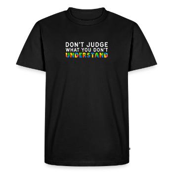 Autism Awareness – Don't Condemn What - Men's Premium Organic T-Shirt - black - Front - Nico (187cm)