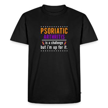 Psoriatic Arthritis Is A Challenge - Men's Premium Organic T-Shirt - black - Front - Nico (187cm)