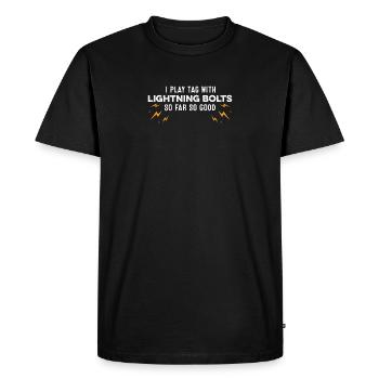 Je joue au tag avec des éclairs jusqu’à présent donc bien - T-shirt Premium bio Homme - noir - Devant - Nico (187cm)