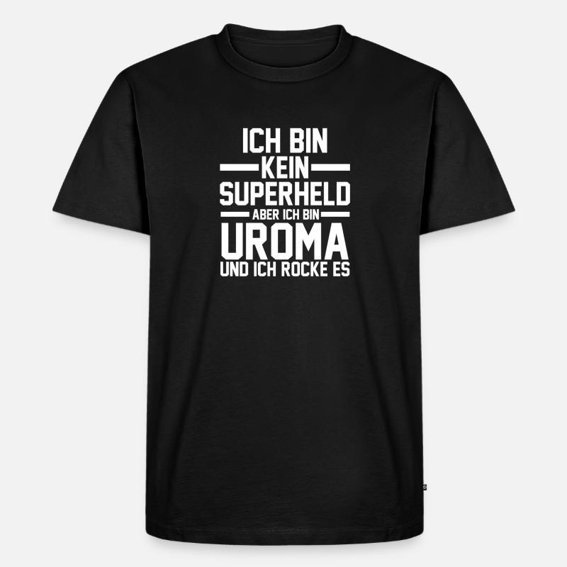 Urgroßmutter Uroma - Männer Premium Bio T-Shirt - Schwarz