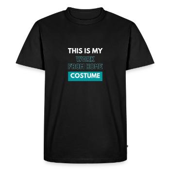 This Is My Work From Home Costume - Men's Premium Organic T-Shirt - black - Front - Nico (187cm)
