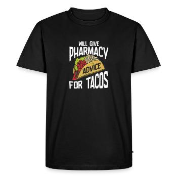Pharmacy Humor Will Give Advice For Tacos - Men's Premium Organic T-Shirt - black - Front - Nico (187cm)