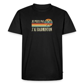 Je Peux Pas J'ai Badminton Bad Joueur de Badminton - T-shirt Premium bio Homme - noir - Devant - Nico (187cm)