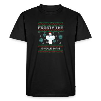 Ugly Christmas Funny Saying with Snowman - Men's Premium Organic T-Shirt - black - Front - Nico (187cm)