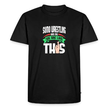 Sumo qui me lutte, c’est comme - T-shirt Premium bio Homme - noir - Devant - Nico (187cm)