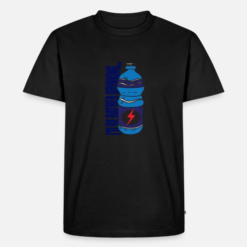 I'd be rather drinking...Energy Dring - Männer Premium Bio T-Shirt - Schwarz